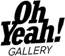 Oh Yeah Gallery
